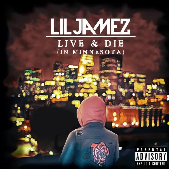 Live & Die by Lil Jamez