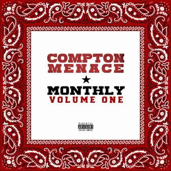 Compton Menace Monthly, Vol. 1 by Compton Menace