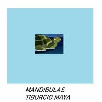 Mandibulas (Contra la Ley) by Tiburcio Maya