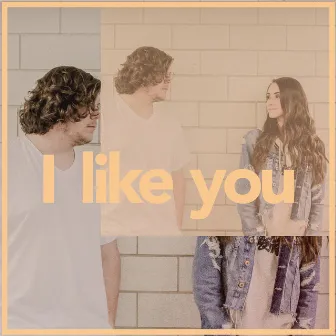 I Like You by Kel