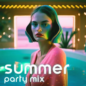 Summer Party Mix – Best Of EDM, Deep House, Disco, Chill Out Vibes 2023 by Queen Of Dancing