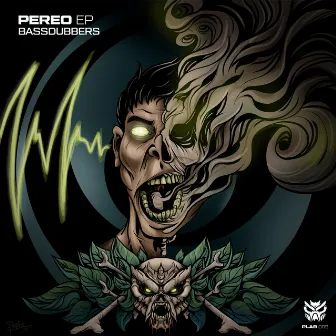 Pereo EP by BassDubbers