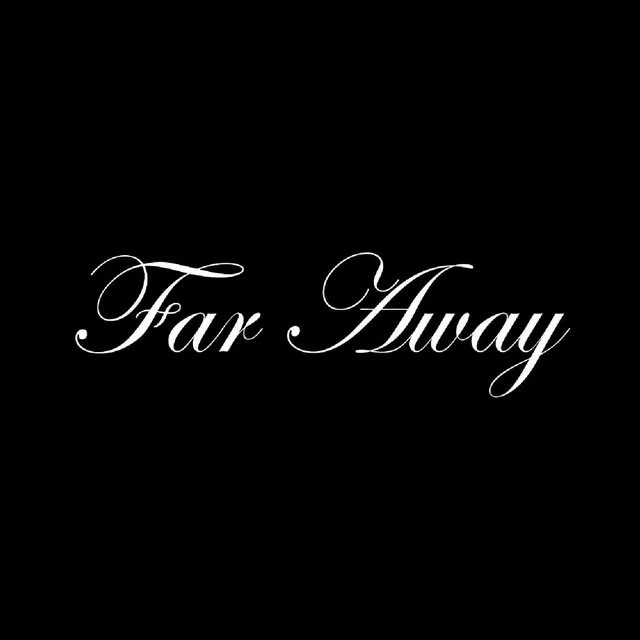 Far Away