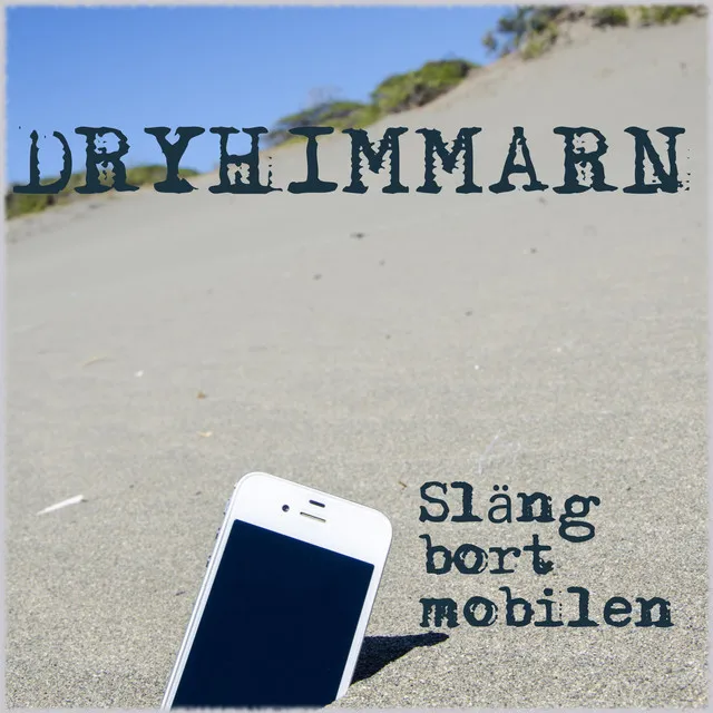 Släng bort mobilen