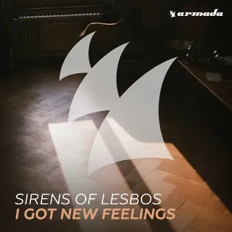 I Got New Feelings by Sirens Of Lesbos