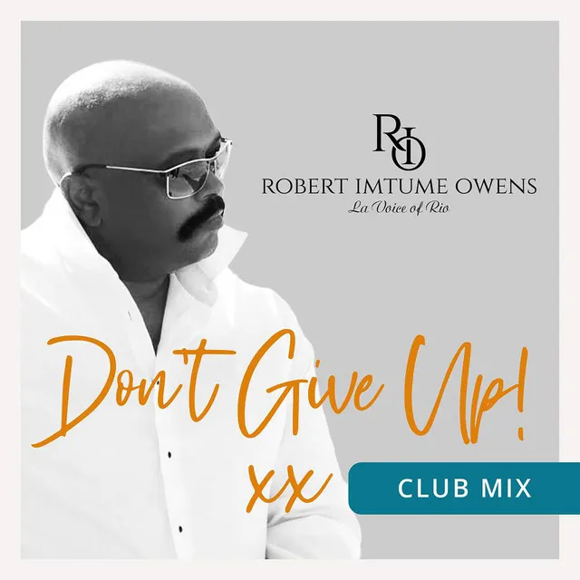 Don't Give Up (Club Mix)