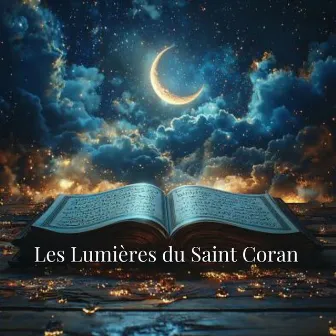 Les Lumières du Saint Coran by Labbayk