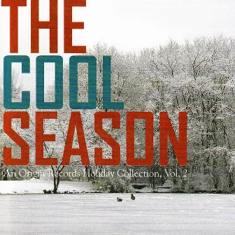 The Cool Season - An Origin Records Holiday Collection, Vol. 2 by Thomas Marriott