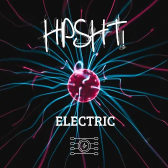 Electric by HPSHT!