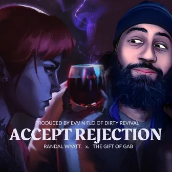 Accept Rejection by Randal Wyatt