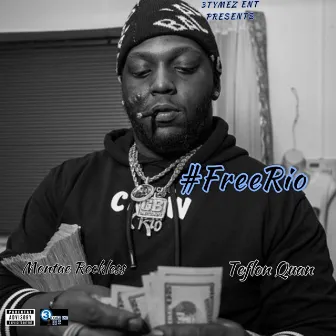 #FreeRio by Montae Reckless