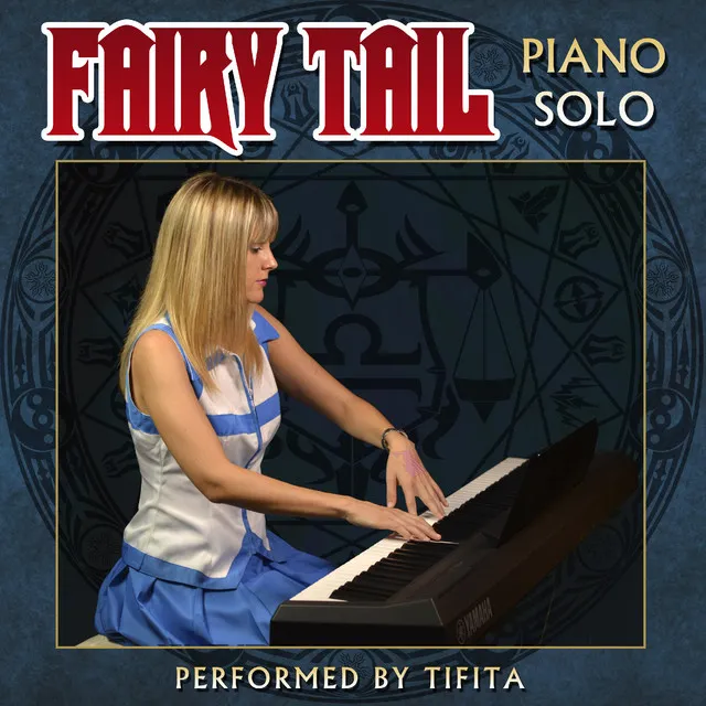 Fairy Tail Main Theme (Slow Version)