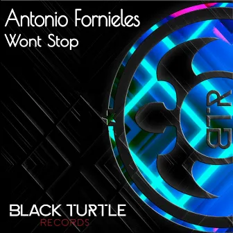 Wont Stop by Antonio Fornieles