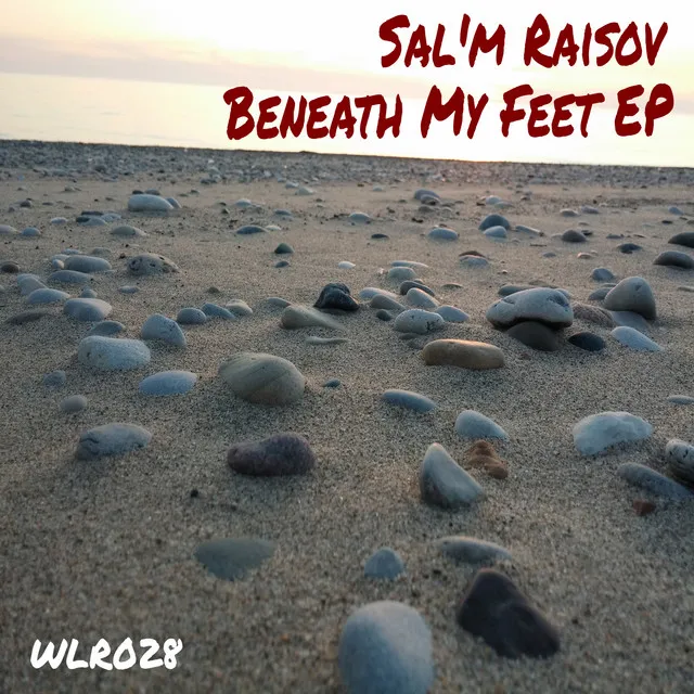 Beneath My Feet - Original Mix