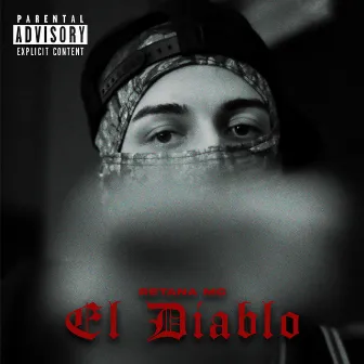 El Diablo by Retana Mc