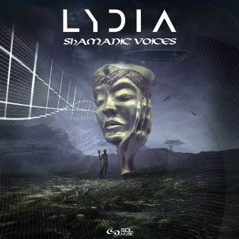 Shamanic Voices by Lydia