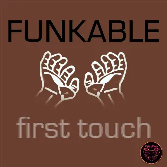 First Touch by Funkable