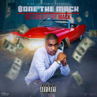 Return of the Mack by Bone The Mack