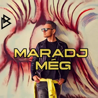 Maradj még by Heincz Gábor 'Biga'