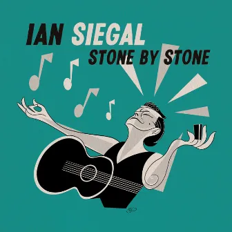 Stone by Stone by Ian Siegal