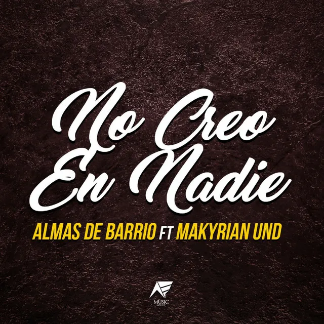 No Creo en Nadie