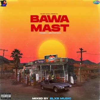 Bawa Mast by Insane