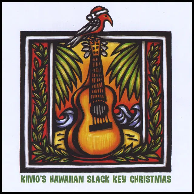 Kimo's Hawaiian Slack Key Christmas