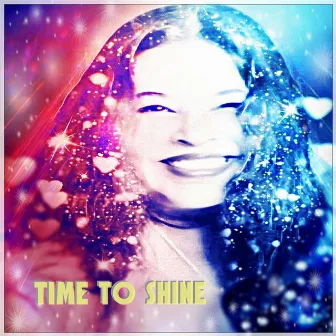 Time to Shine by Jon K.T