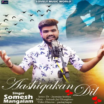 Aashiqana Dil by Somesh Mangalam