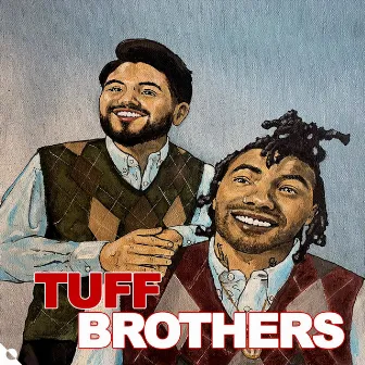 Tuff Brothers by Duckyboys