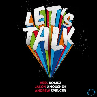 Let's Talk by Jason Anousheh