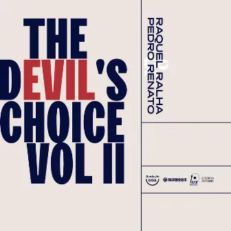 The Devil's Choice, Vol. II - Heavenly Tales by Raquel Ralha