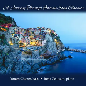 A Journey Through Italian Song Classics by Irena Zelikson