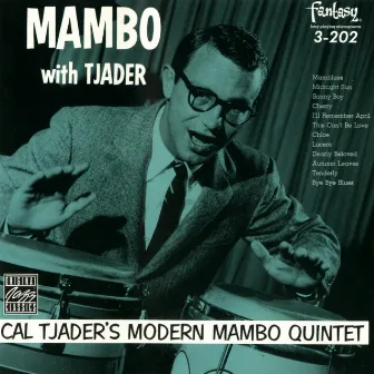 Mambo With Tjader by Cal Tjader's Modern Mambo Quintet