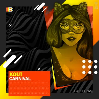 Carnival by Kout