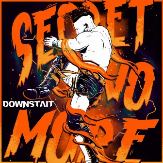 Secret No More by Downstait