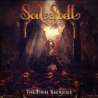 The Final Sacrifice by Soulspell