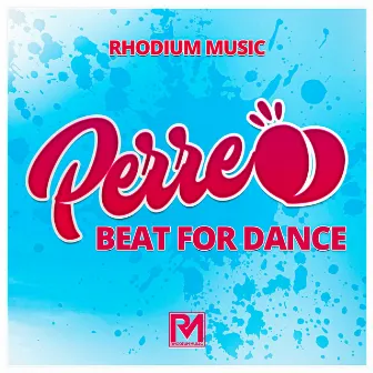 Perreo (Beat For Dance) by Rhodium Music