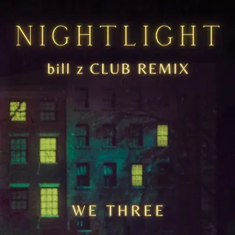 Nightlight (Bill Z Club Remix) by Bill Zimmerman