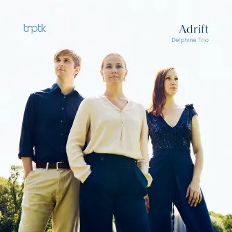 Adrift by Delphine Trio