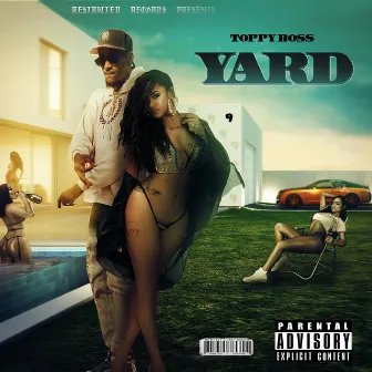 Yard. (Explicit) by Toppy Boss