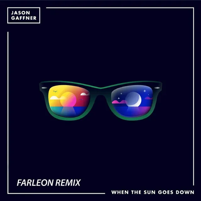 When the Sun Goes Down (Farleon Remix)