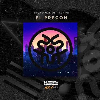 El Pregon by Fachini