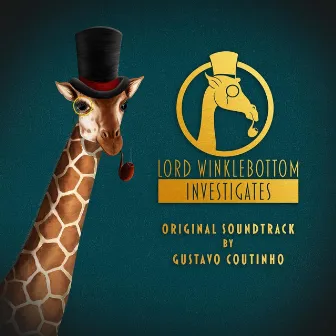 Lord Winklebottom Investigates (Original Game Soundtrack) by Gustavo Coutinho