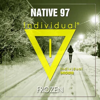 Frozen (Radio Edit) by Native 97