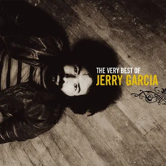 The Very Best of Jerry Garcia by Jerry Garcia