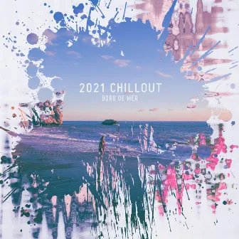 2021 Chillout bord de mer by Électronique musique zone