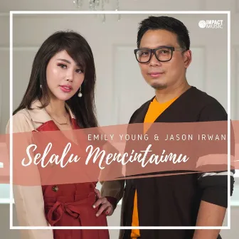 Selalu Mencintaimu by Jason Irwan