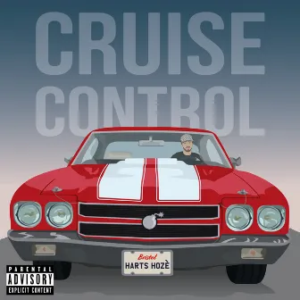 Cruise Control by Harts Hozè