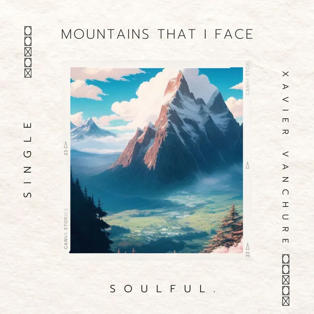 Mountains That I Face